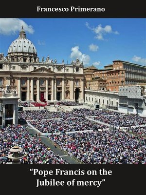 cover image of Pope Francis on the Jubilee of mercy